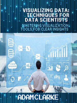 cover image of Visualizing Data